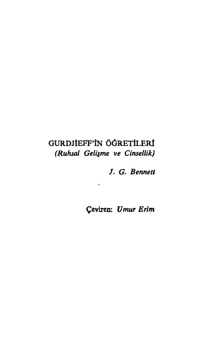 Gurdjieff Öğretileri: Ruhsal Gelişme ve Cinsellik PDF – J. G. Bennett