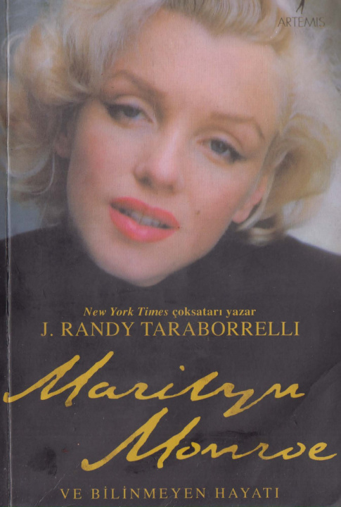 Marilyn Monroe ve Bilinmeyen Hayatı PDF – J. Randy Taraborrelli