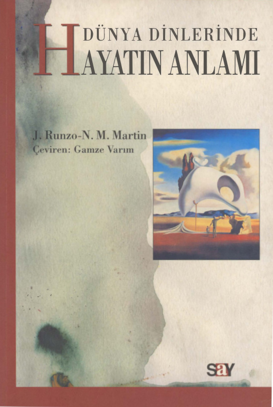 Dünya Dinlerinde Hayatın Anlamı PDF – J. Runzo & N. M. Martin