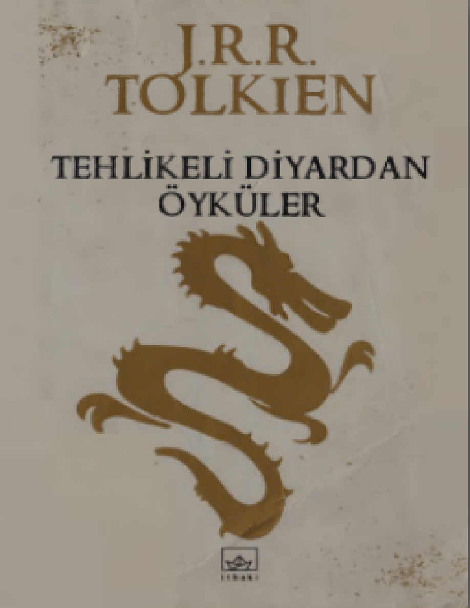 Tehlikeli Diyardan Öyküler PDF – J.R.R. Tolkien
