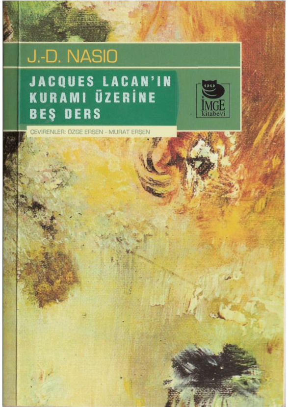 Jacques Lacan’ın Kuramı Üzerine 5 Ders PDF – J. D. Nasio