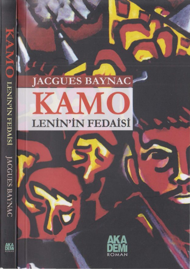 Kamo: Lenin’in Fedaisi PDF – Jacques Baynac
