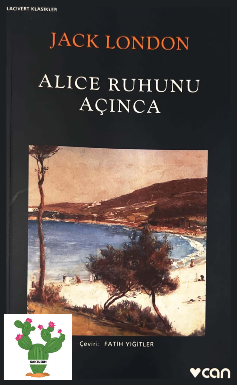 Alice Ruhunu Açınca PDF – Jack London