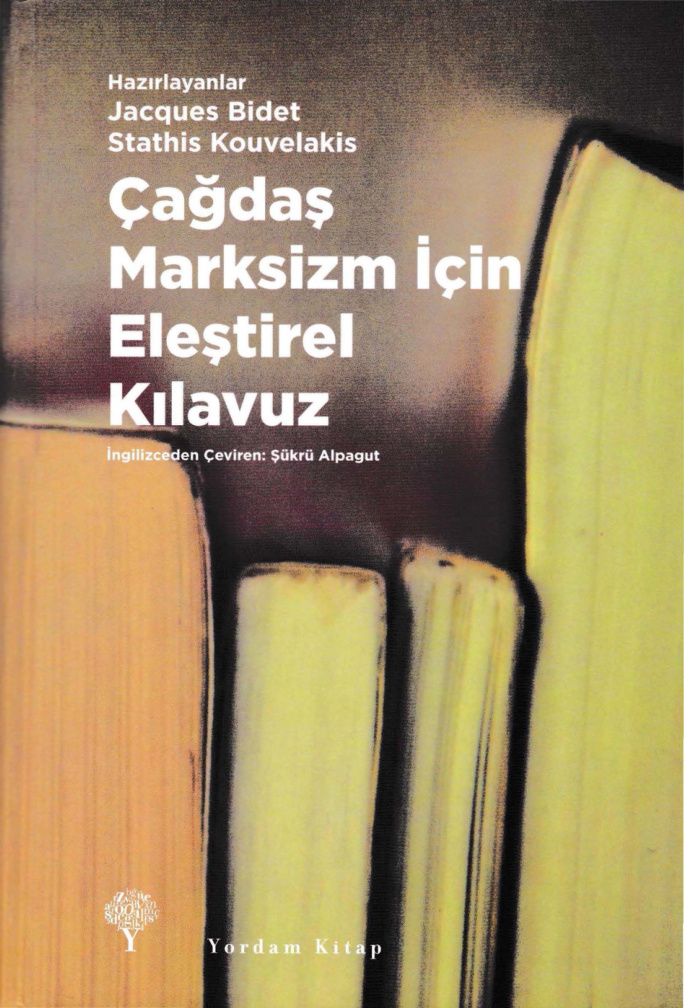 Çağdaş Marksizm İçin Eleştirel Kılavuz PDF – Jacques Bidet, Stathis Kouvelakis