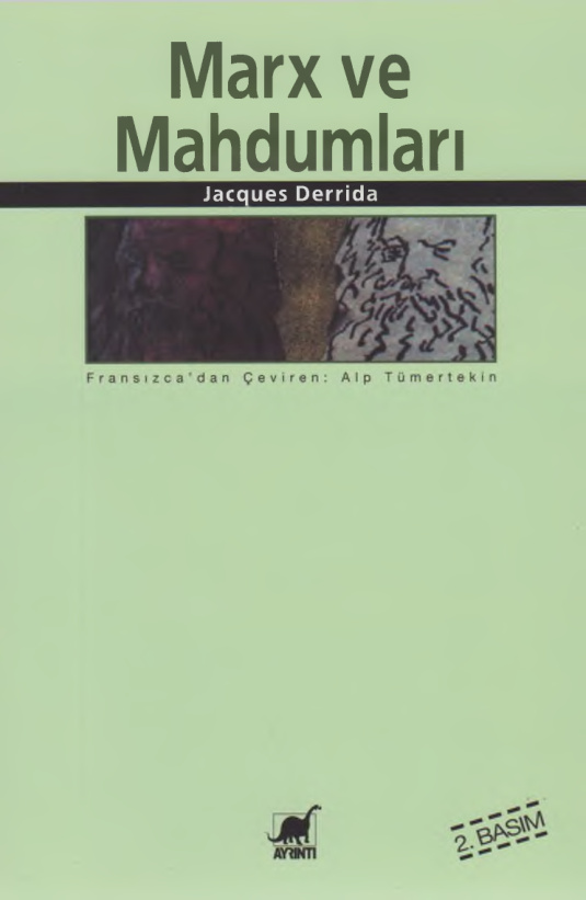 Marx ve Mahdumları PDF – Jacques Derrida