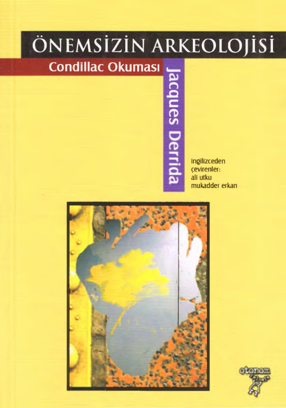 Önemsizin Arkeolojisi PDF – Jacques Derrida