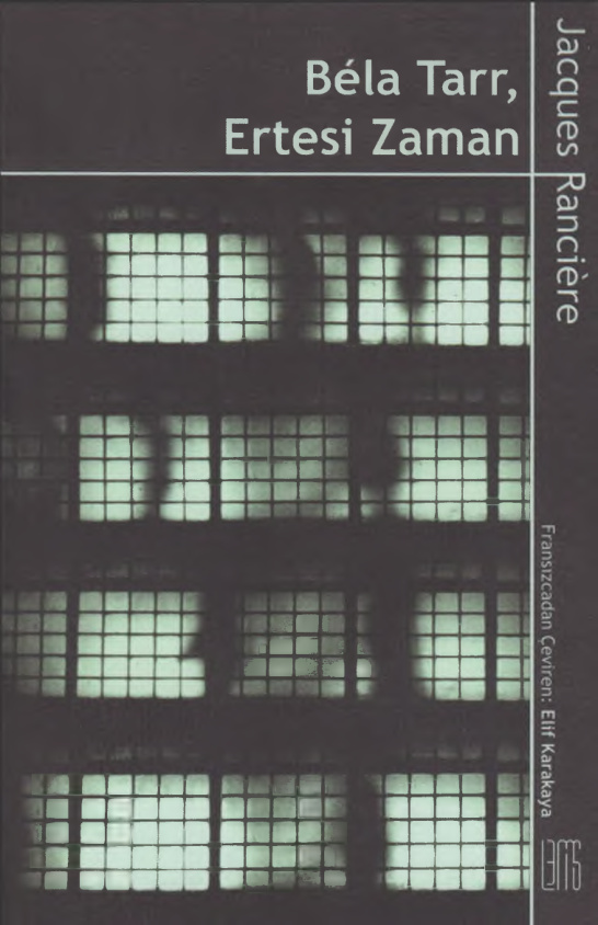 Ertesi Zaman PDF – Jacques Rancière, Béla Tarr