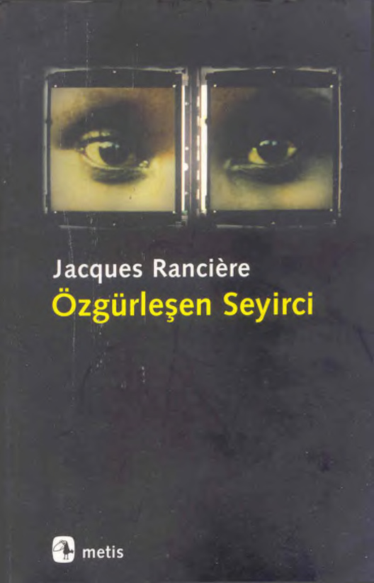 Özgürleşen Seyirci PDF – Jacques Rancière