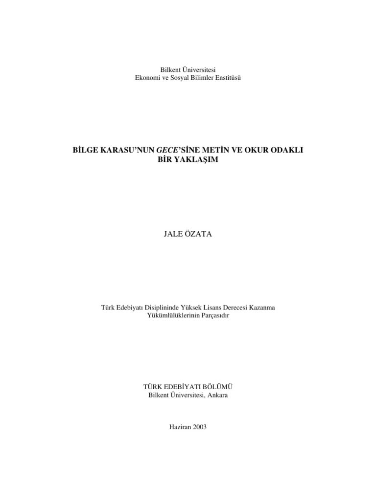 Jale Özata Bilge Karasu'nun Gece'sine Metin ve Okur Odaklı Bir Yaklaşım Kitap Kapağı