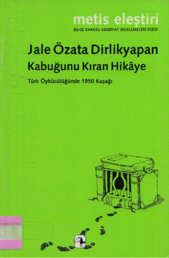 Jale Özata Dirlikyapan Kabuğunu Kıran Hikaye Metis Yayınları Kitap Kapağı