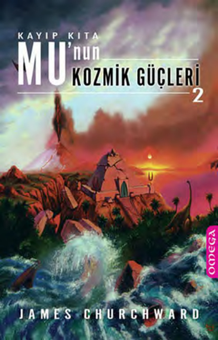 Mu’nun Kozmik Güçleri – 2 PDF – James Churchward