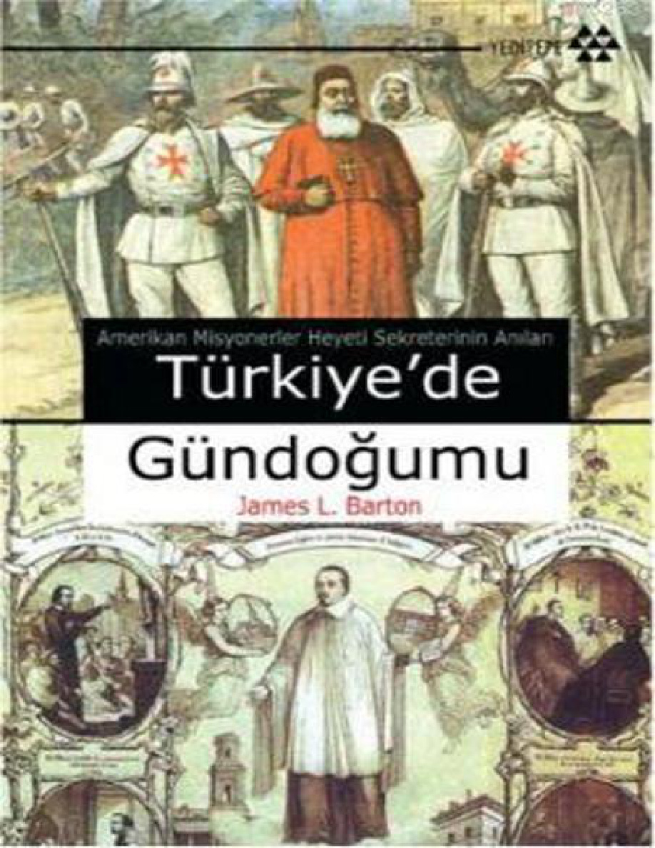 Türkiye’de Gündoğumu PDF – James L. Barton
