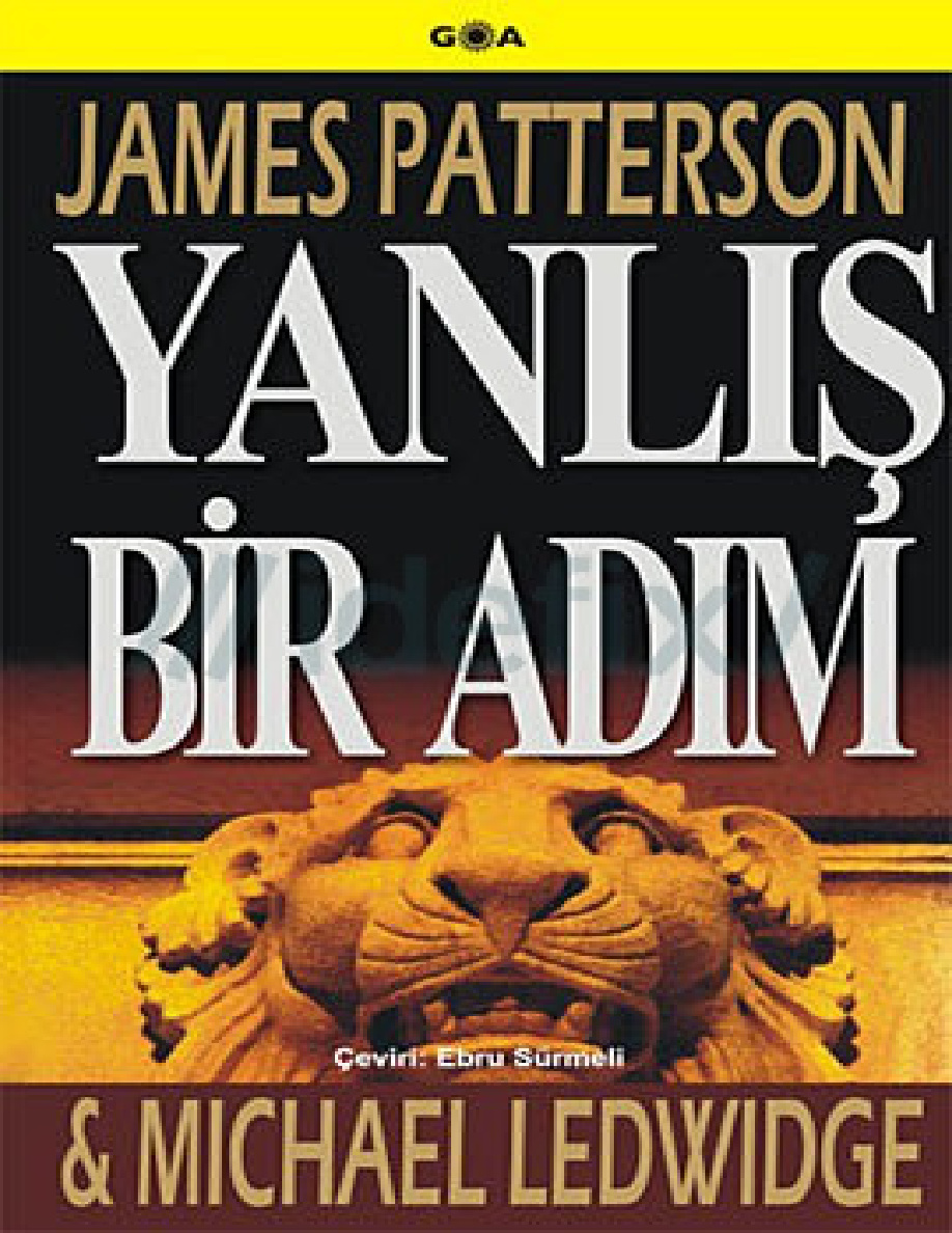 Yanlış Bir Adım PDF – James Patterson, Michael Ledwidge