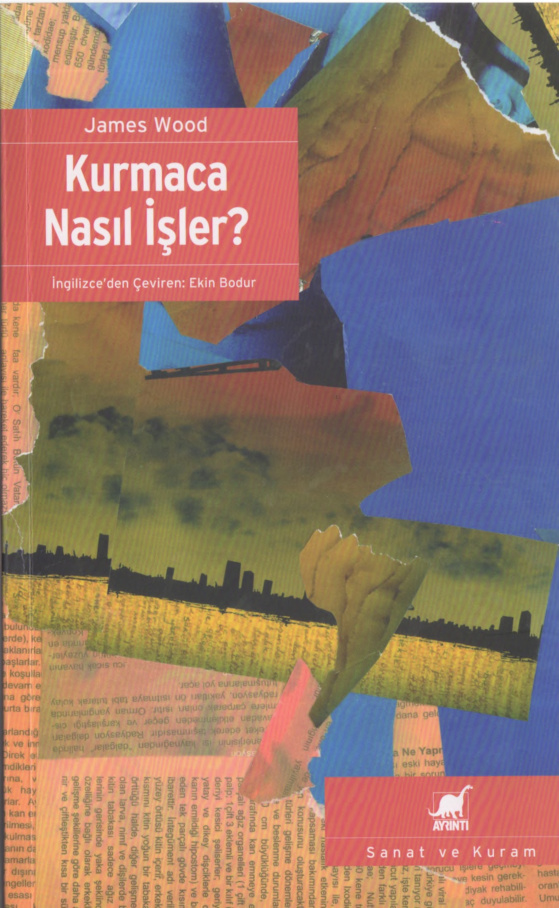 Kurmaca Nasıl İşler? PDF – James Wood