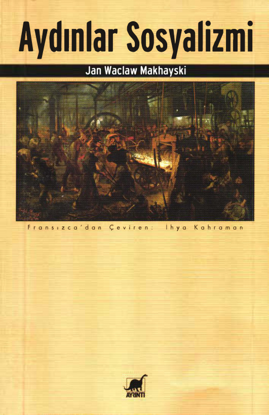 Aydınlar Sosyalizmi PDF – Jan Waclaw Makhayski