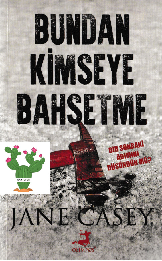Bundan Kimseye Bahsetme PDF – Jane Casey