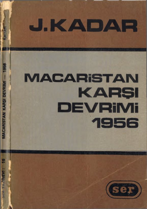 Macaristan Karşı Devrimi 1956 PDF – János Kádár