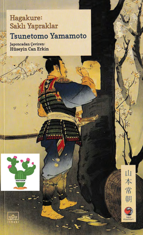 Hagakure: Saklı Yapraklar (Japon Klasikleri #5) PDF – Yamamoto Tsunetomo