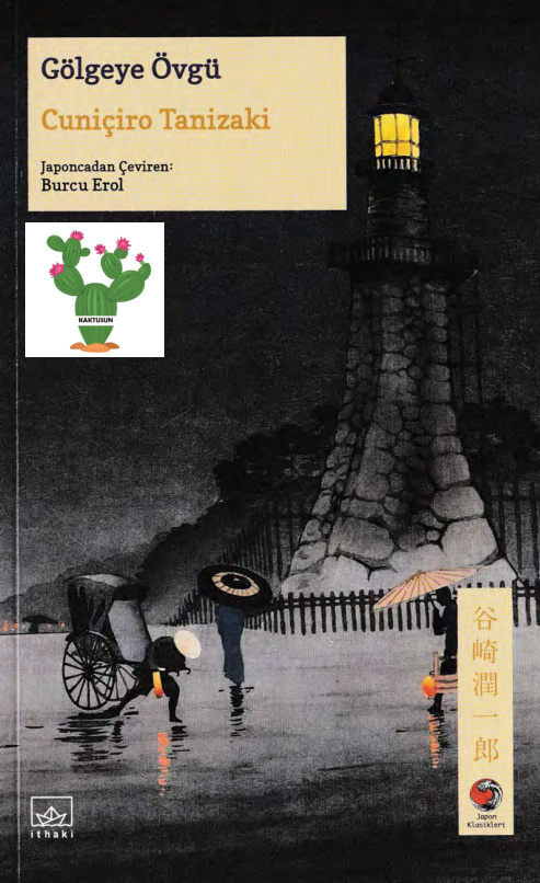 Gölgeye Övgü (Japon Klasikleri #09) PDF – Cuniçiro Tanizaki