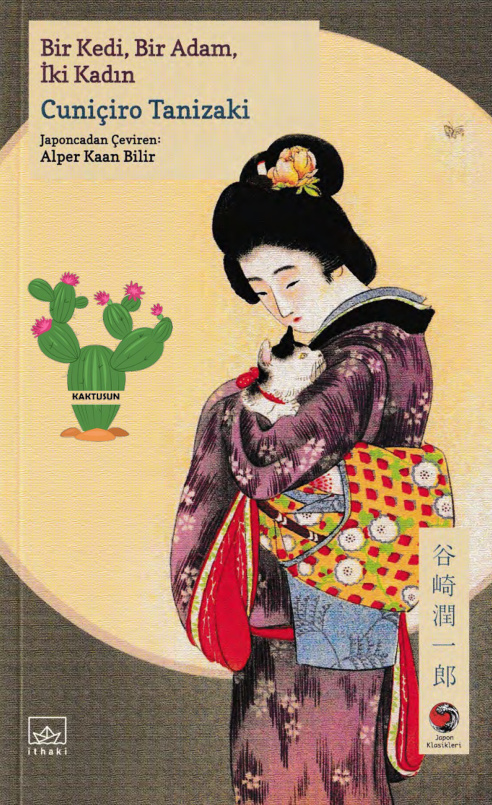 Bir Kedi, Bir Adam, İki Kadın (Japon Klasikleri #10) PDF – Cuniçiro Tanizaki
