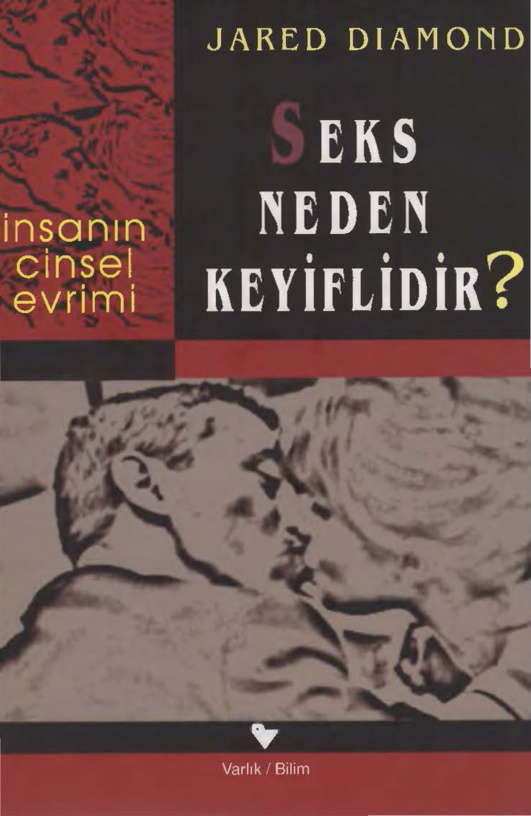 Seks Neden Keyiflidir? PDF – Jared Diamond