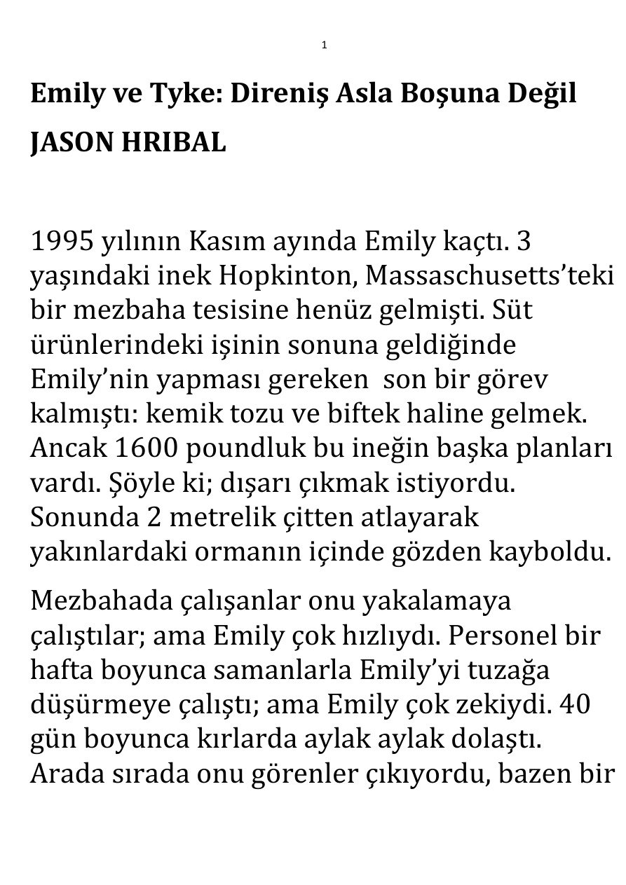 Emily ve Tyke: Direniş Asla Boşuna Değil PDF – Jason Hribal