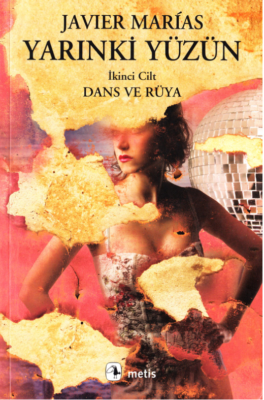 Yarınki Yüzün 2: Dans ve Rüya PDF – Javier Marías