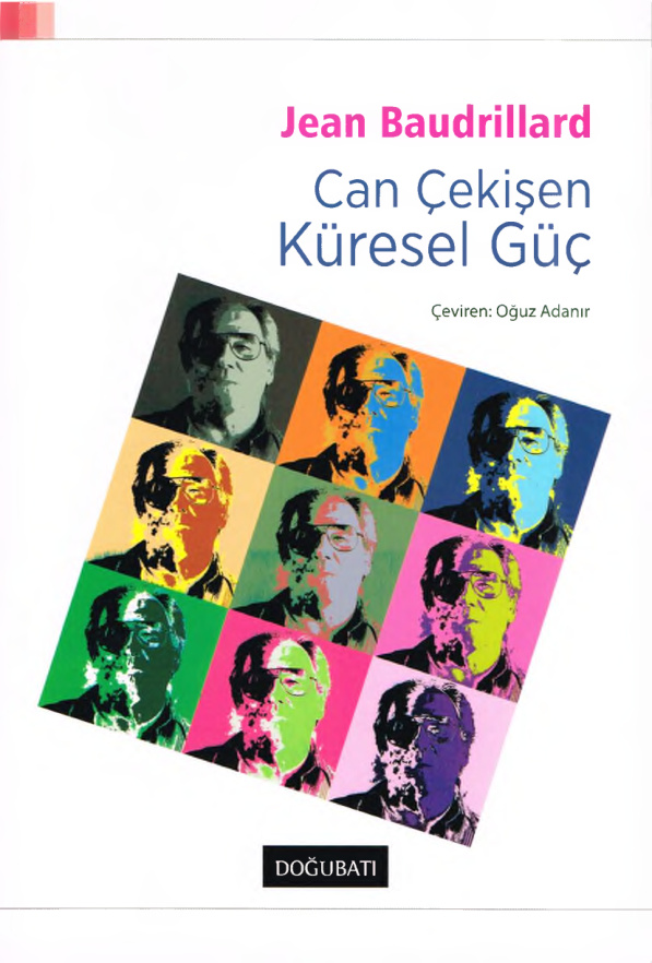 Can Çekişen Küresel Güç PDF – Jean Baudrillard