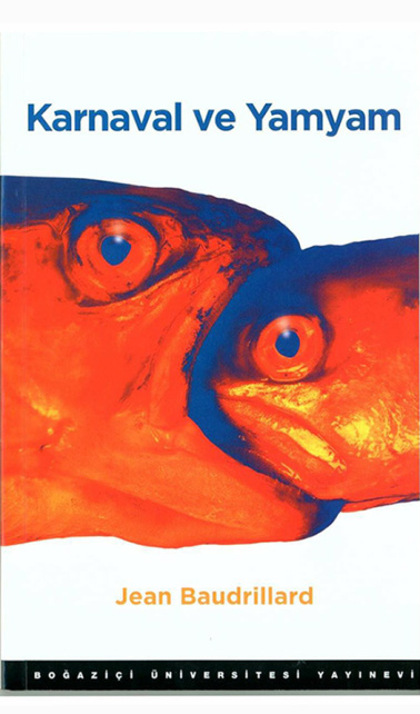 Karnaval ve Yamyam PDF – Jean Baudrillard