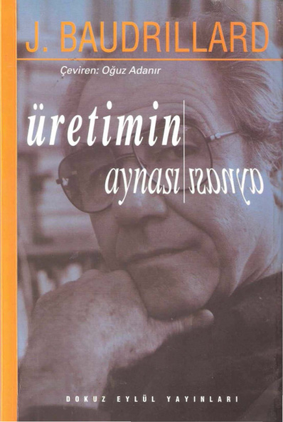 Üretimin Aynası PDF – Jean Baudrillard