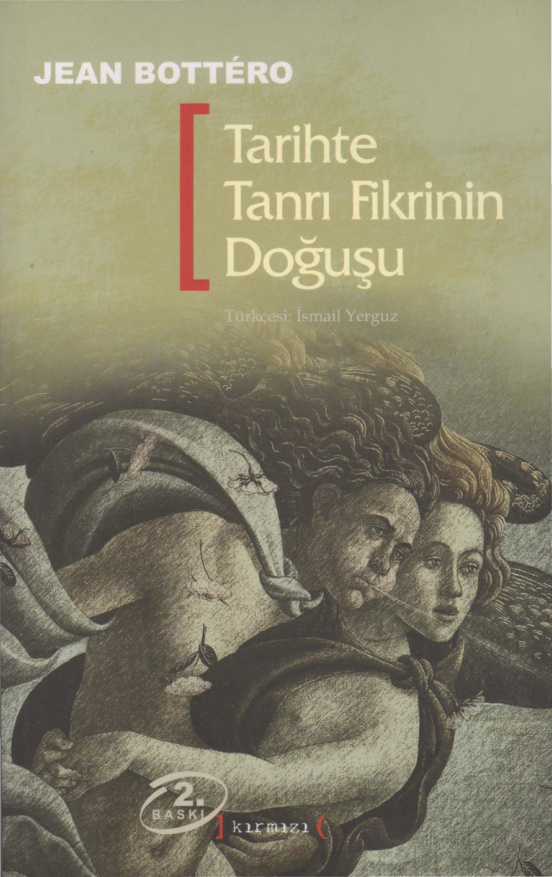 Tarihte Tanrı Fikrinin Doğuşu PDF – Jean Bottéro