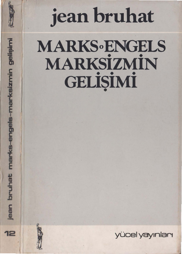 Marks-Engels: Marksizmin Gelişimi PDF – Jean Bruhat