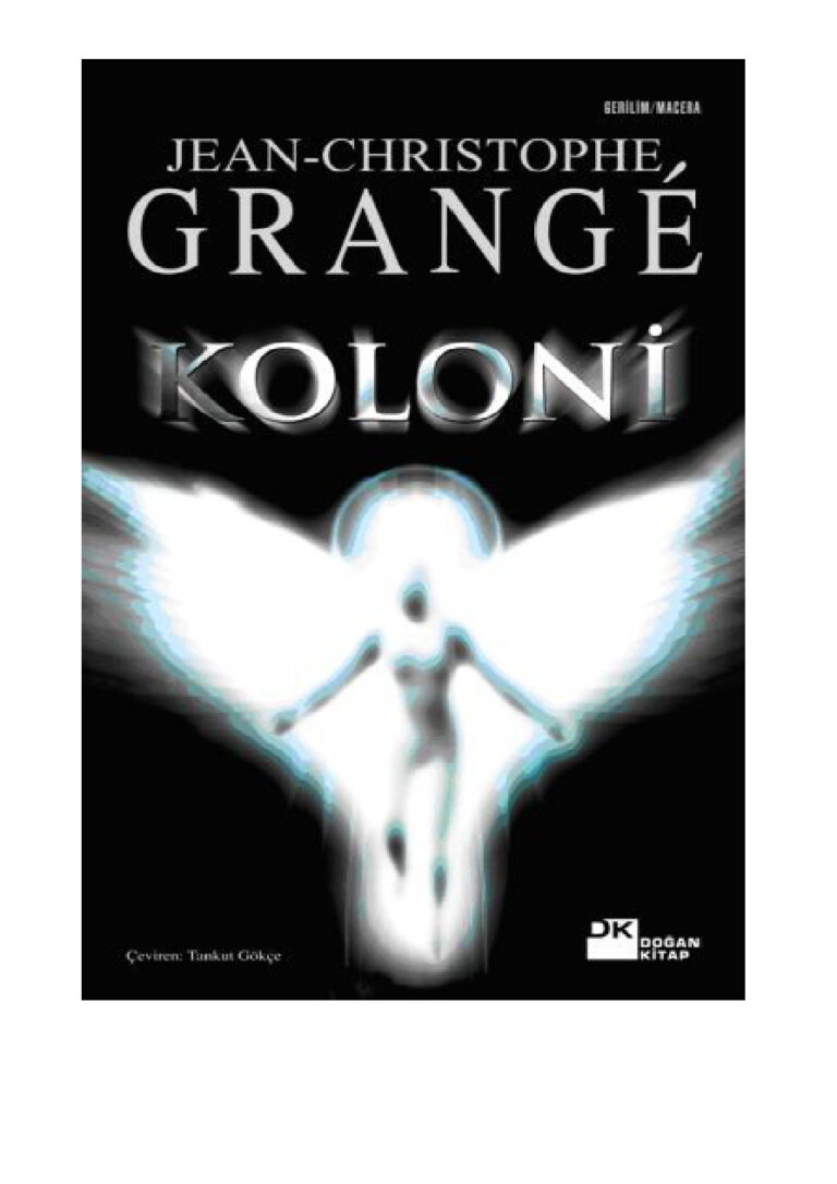 Jean Christophe Grange Koloni Kitap Kapağı