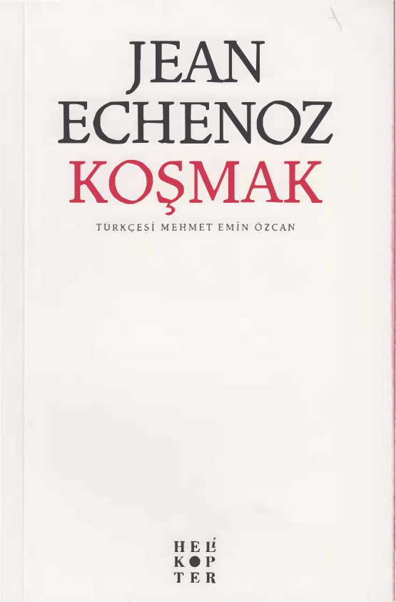 Koşmak PDF – Jean Echenoz