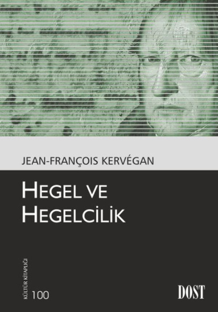 Hegel ve Hegelcilik PDF – Jean-François Kervégan