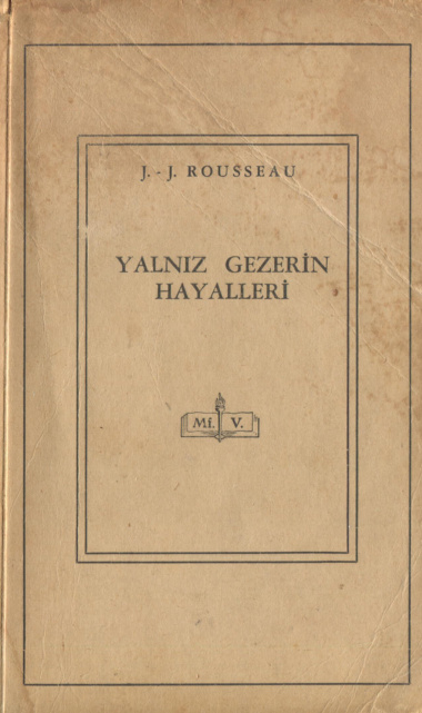 Yalnız Gezerin Düşleri PDF – Jean-Jacques Rousseau