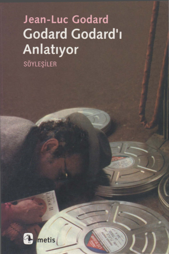 Godard Godard’ı Anlatıyor PDF – Jean-Luc Godard