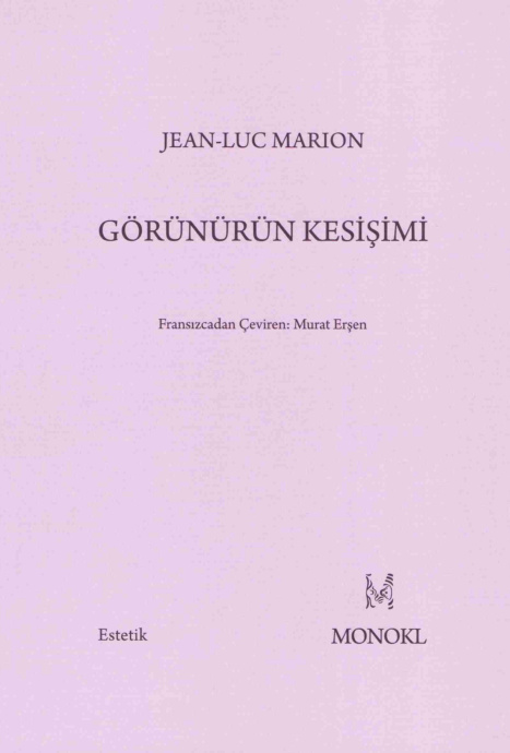 Görünürün Kesişimi PDF – Jean-Luc Marion