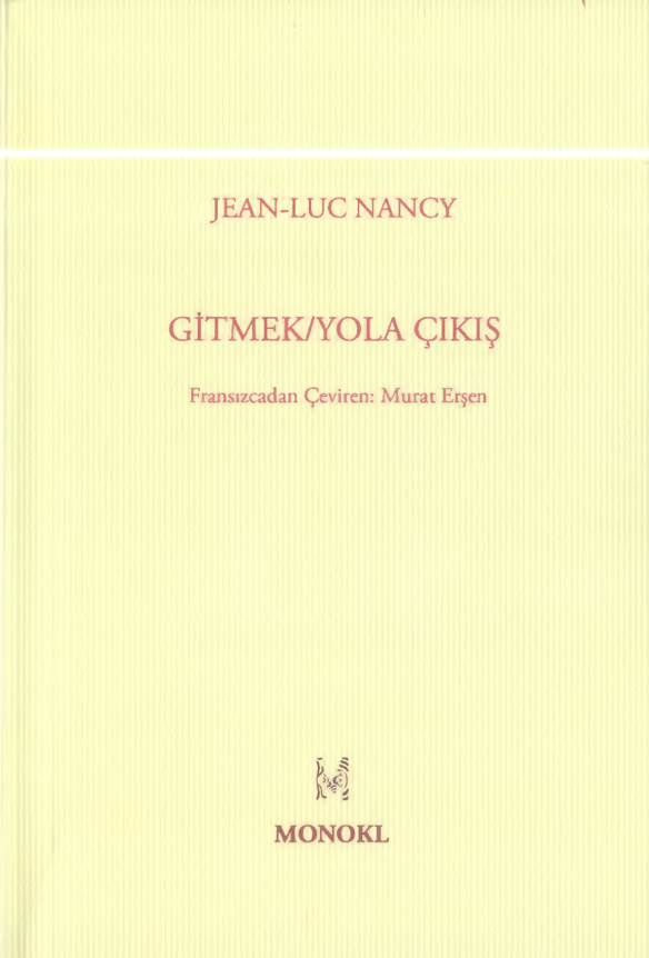 Gitmek / Yola Çıkış PDF – Jean-Luc Nancy