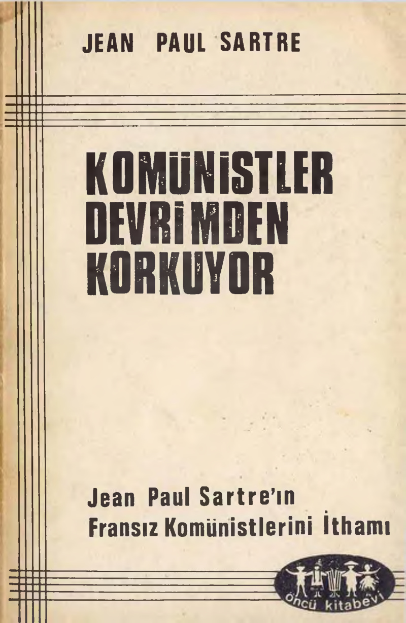 Komünistler Devrimden Korkuyor PDF – Jean-Paul Sartre