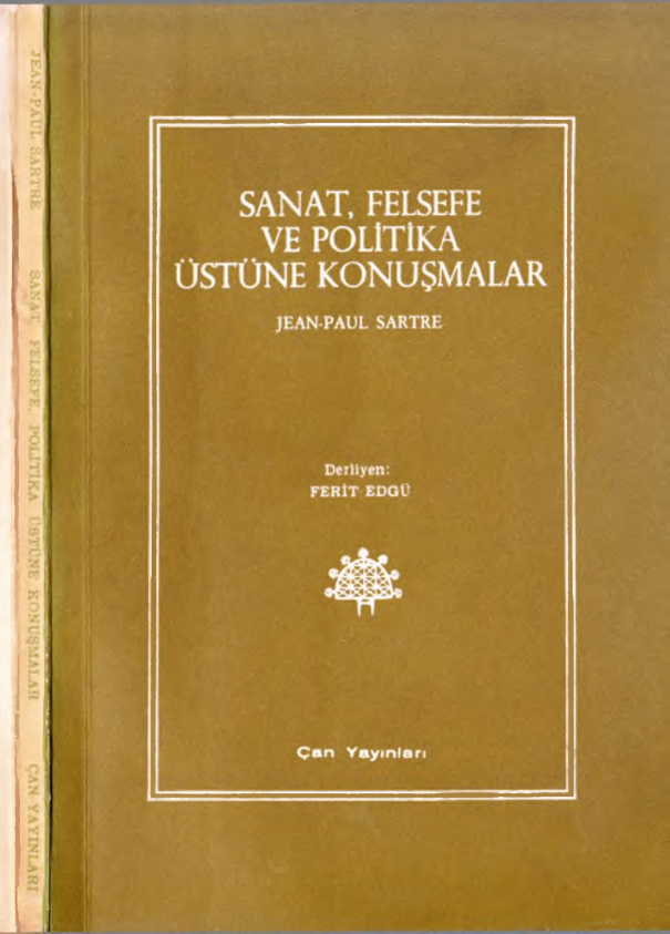Sanat Felsefe ve Politika Üstüne Konuşmalar PDF – Jean-Paul Sartre