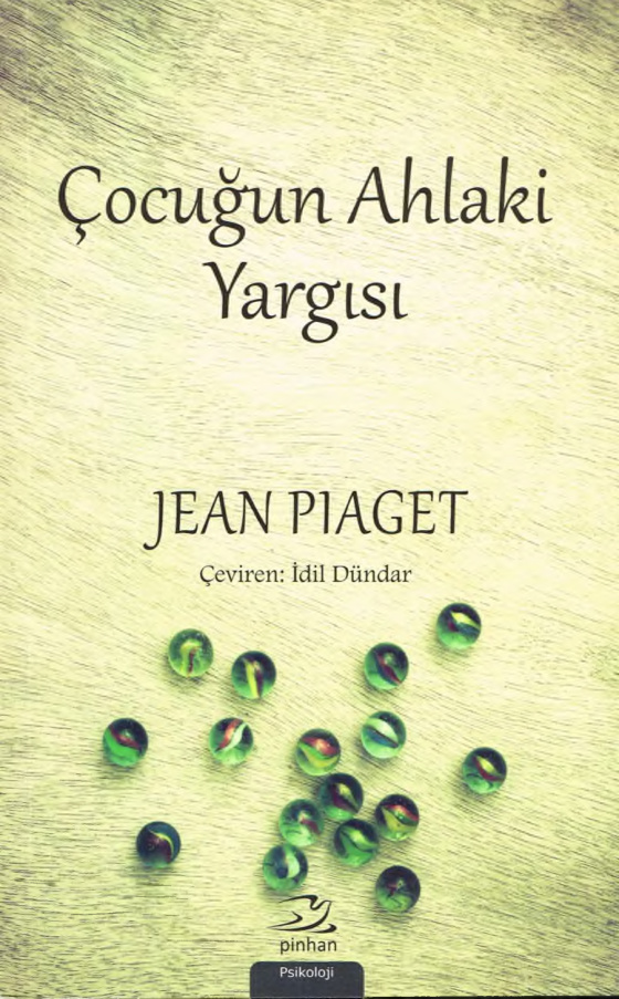 Çocuğun Ahlaki Yargısı PDF – Jean Piaget