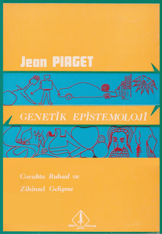 Genetik Epistemoloji PDF – Jean Piaget