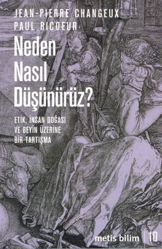 Neden Nasıl Düşünürüz? PDF – Jean-Pierre Changeux, Paul Ricoeur