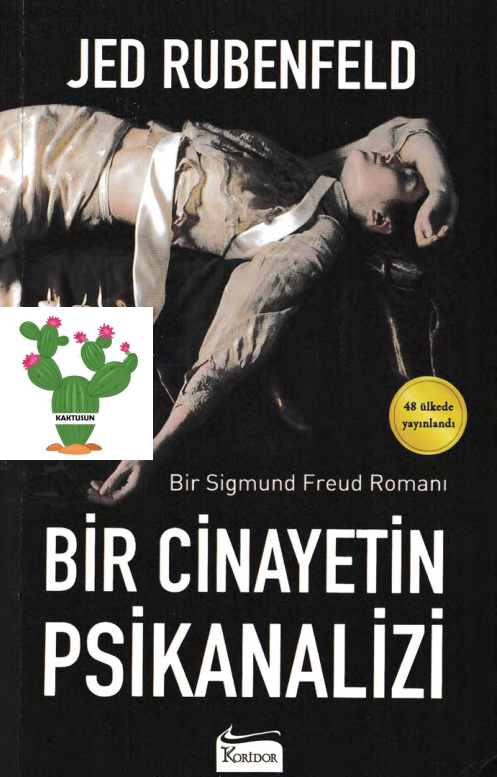 Freud 1: Bir Cinayetin Psikanalizi PDF – Jed Rubenfeld