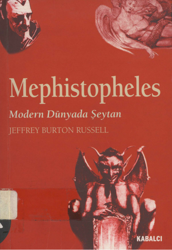 Mephistopheles: Modern Dünyada Şeytan PDF – Jeffrey Burton Russell
