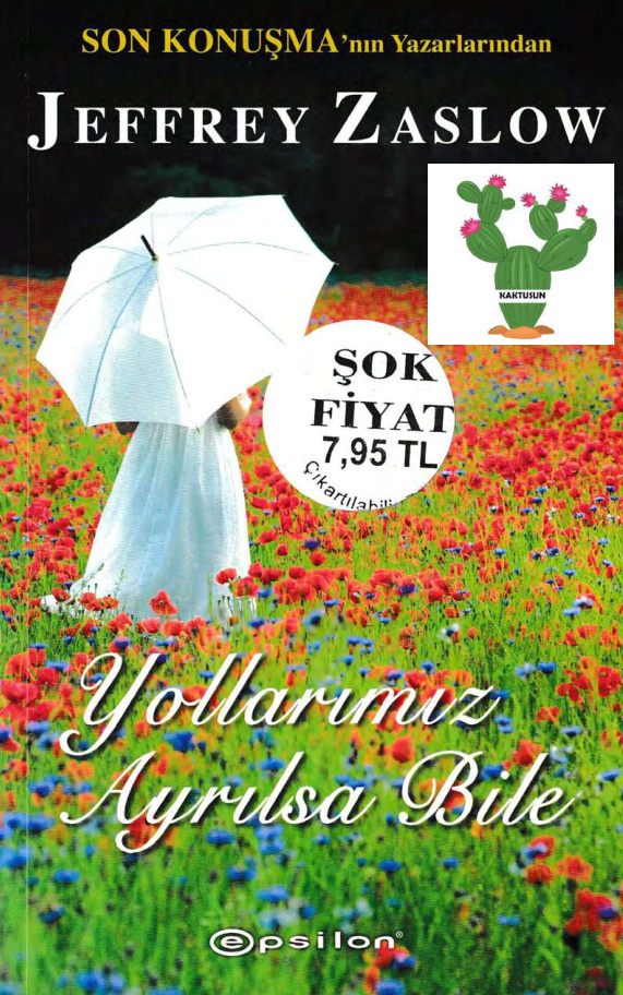 Yollarımız Ayrılsa Bile PDF – Jeffrey Zaslow