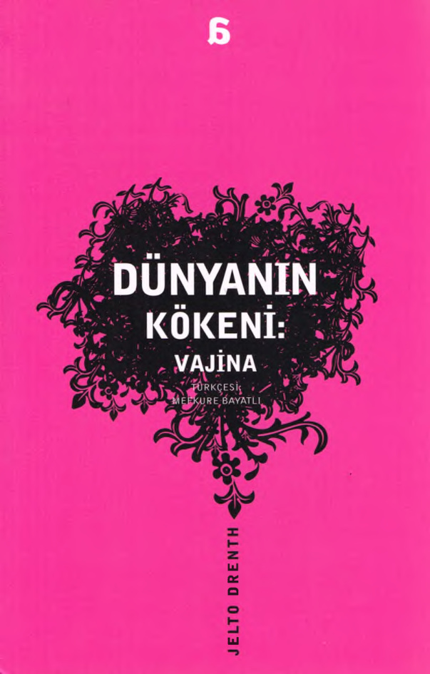 Dünyanın Kökeni: Vajina PDF – Jelto Drenth
