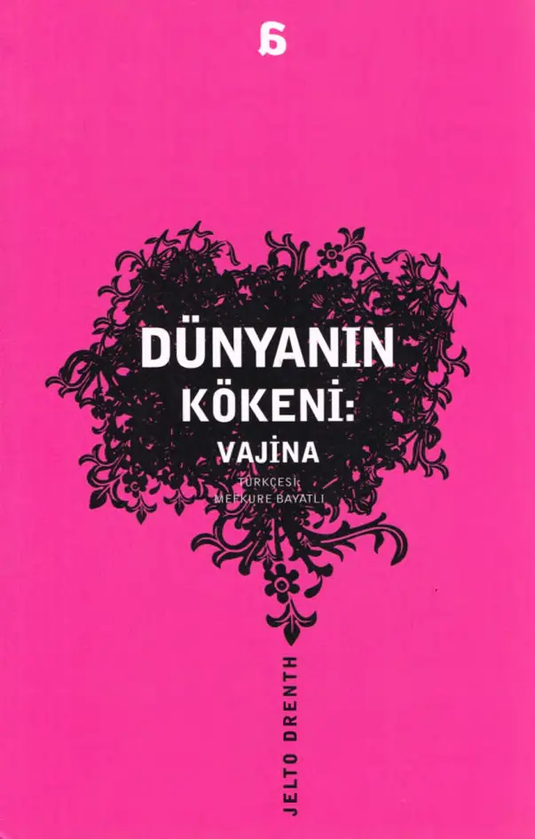 Dünyanın Kökeni: Vajina PDF – Jelto Drenth