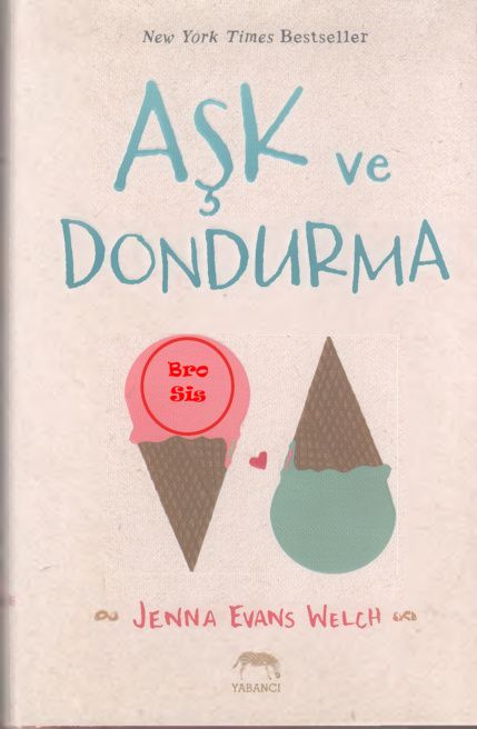 Aşk ve Dondurma PDF – Jenna Evans Welch